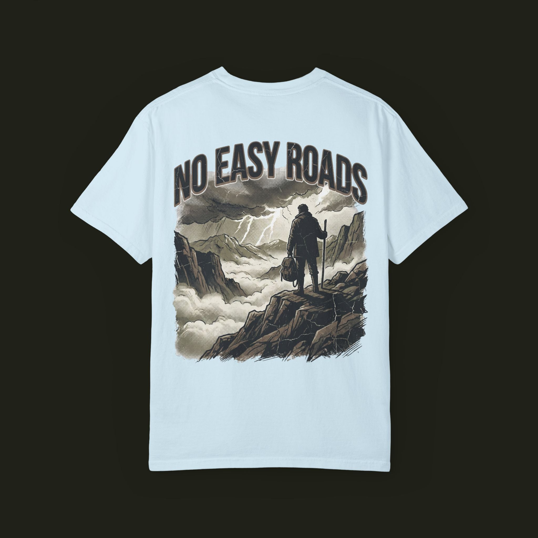 "No Easy Roads" Graphic Tee