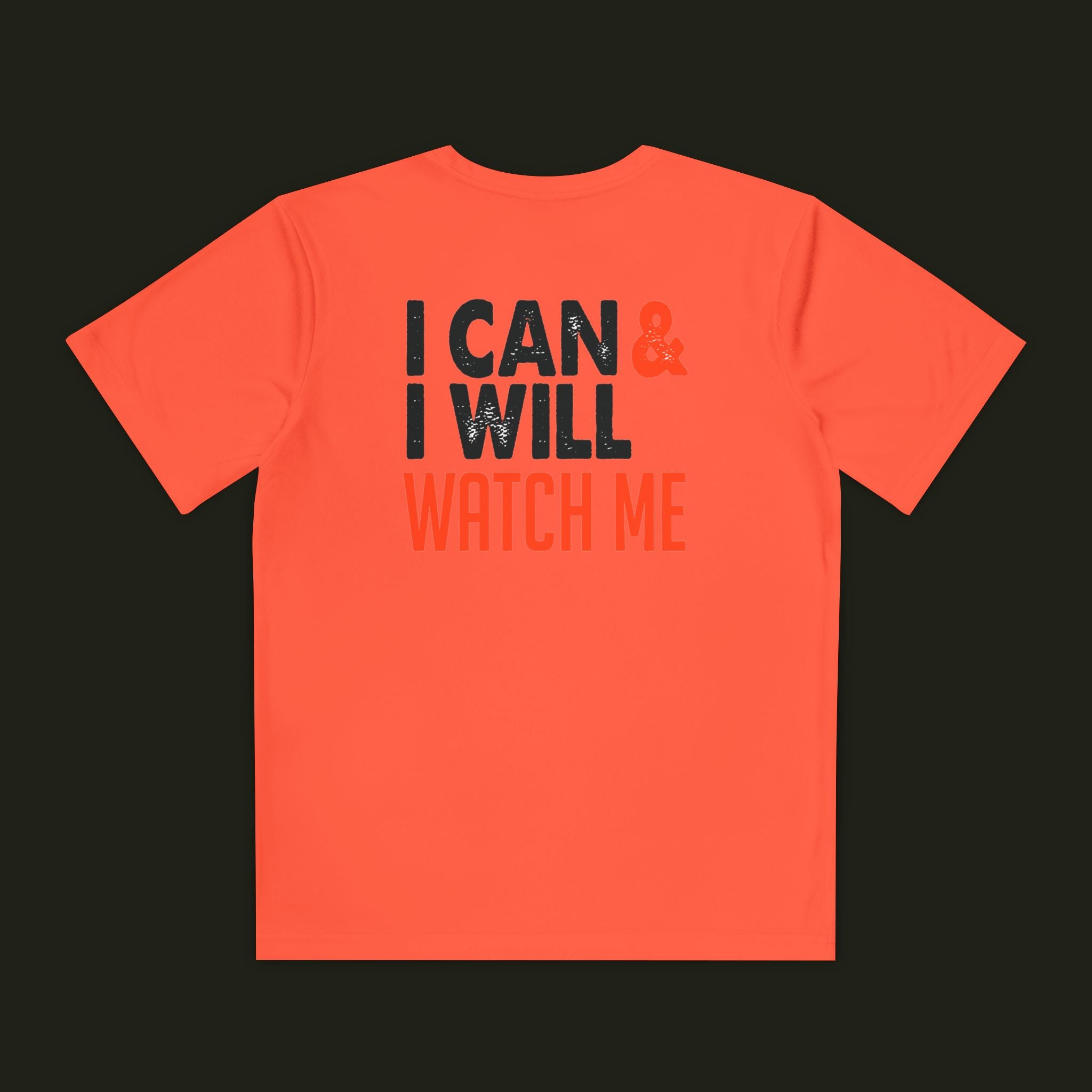 I Can & I Will, Watch Me Kids Shirt