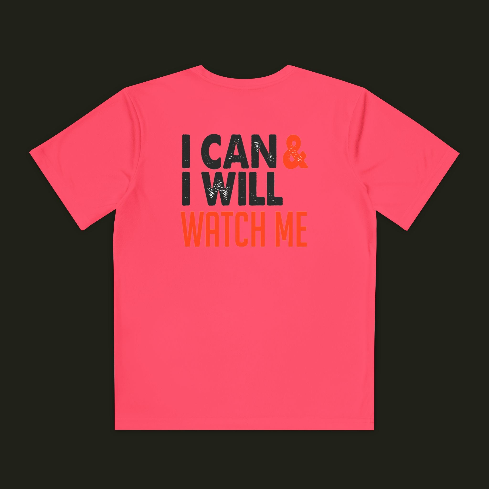I Can & I Will, Watch Me Kids Shirt