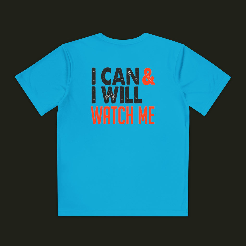I Can & I Will, Watch Me Kids Shirt