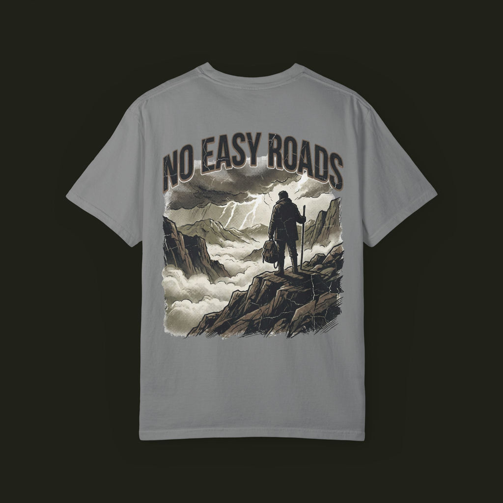 "No Easy Roads" Graphic Tee