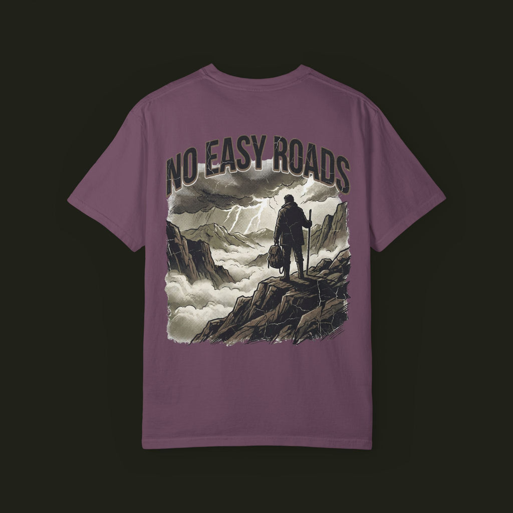 "No Easy Roads" Graphic Tee