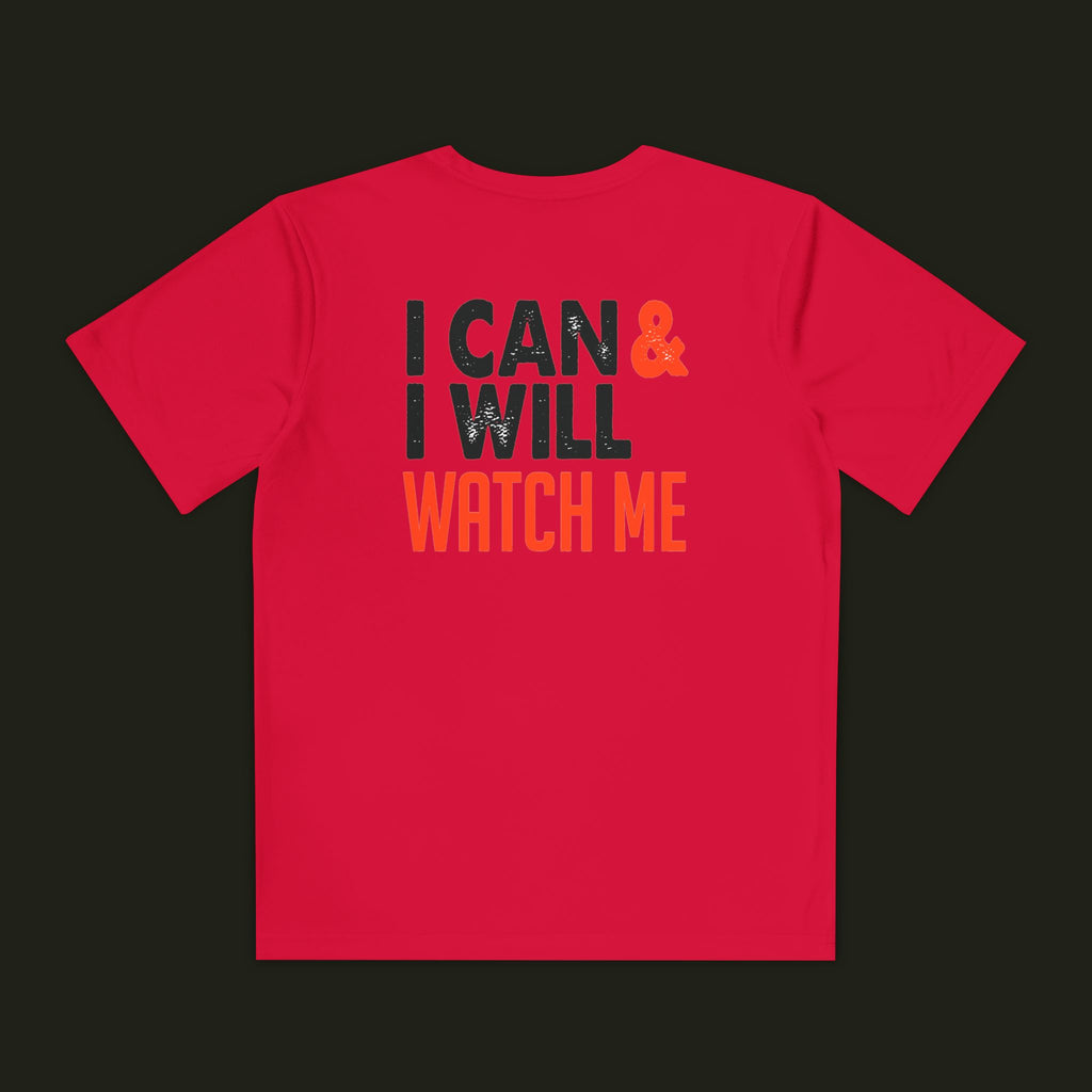 I Can & I Will, Watch Me Kids Shirt