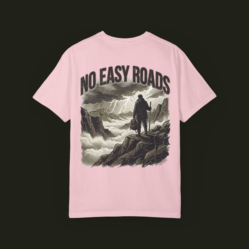 "No Easy Roads" Graphic Tee