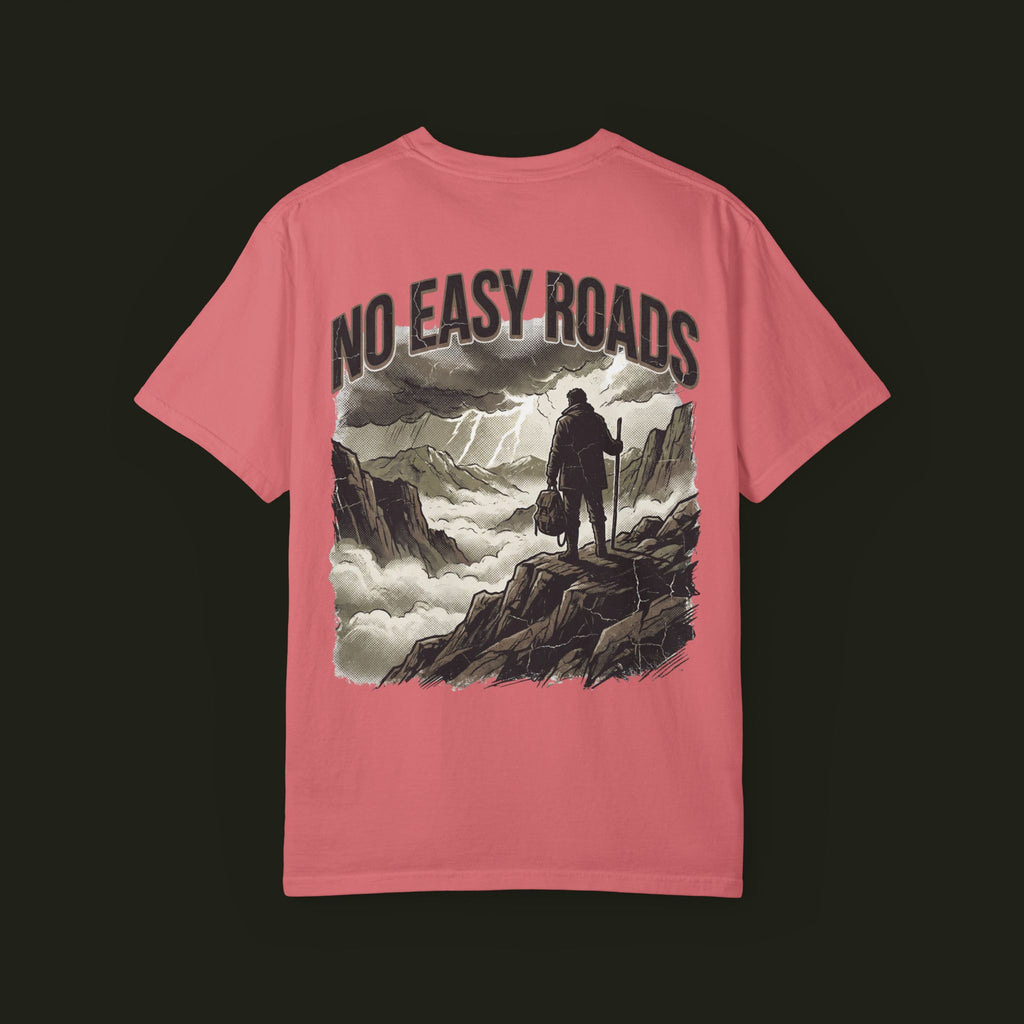 "No Easy Roads" Graphic Tee