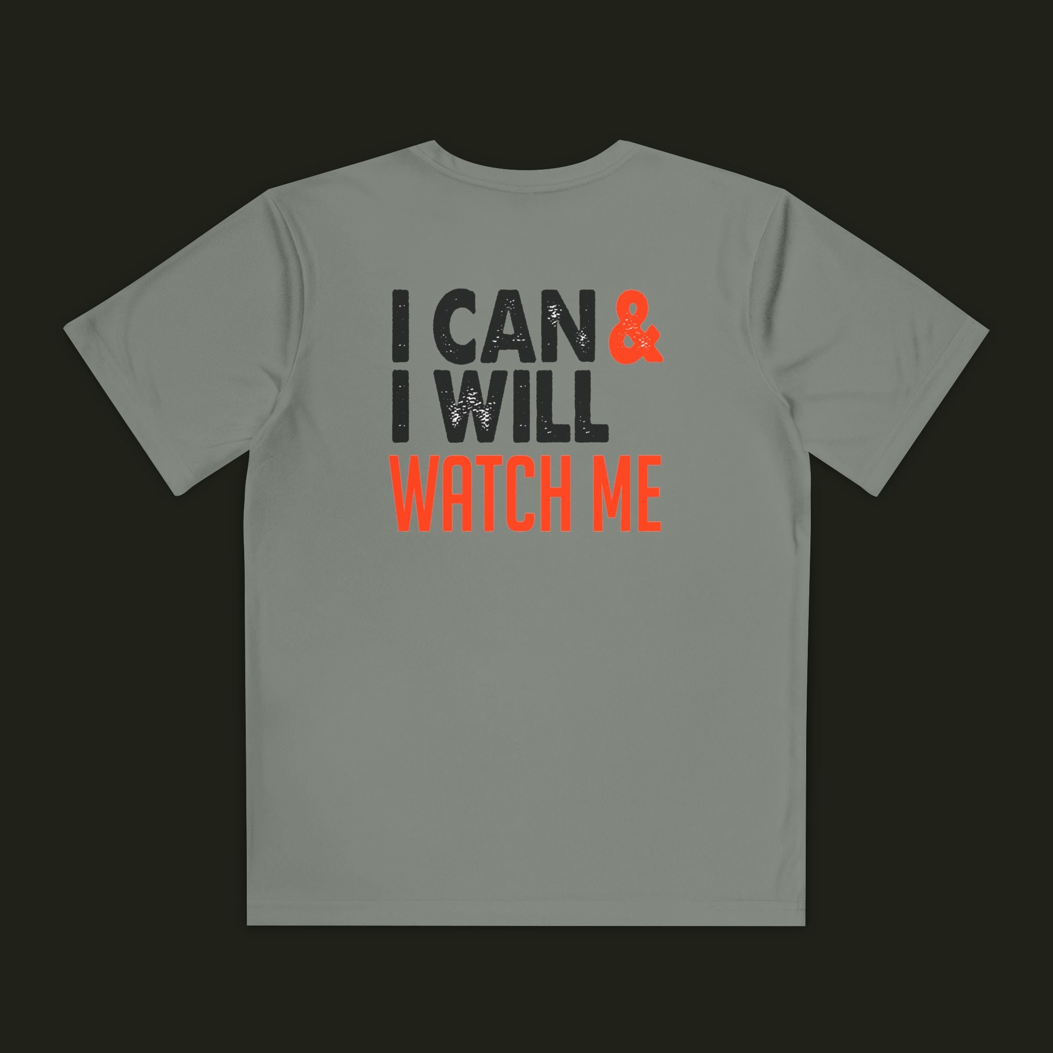 I Can & I Will, Watch Me Kids Shirt